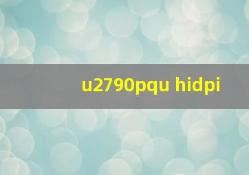 u2790pqu hidpi